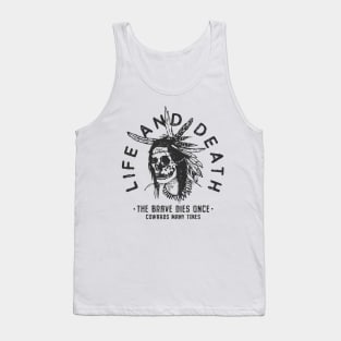 Life and Death Tank Top